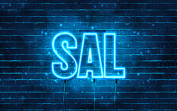 Sal, , with names, Sal name, blue neon lights, Sal Birtay, Happy Birtay Sal, popular italian male names, with Sal name HD wallpaper