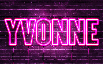 Happy Birtay Yvonne, , pink neon lights, Yvonne name, creative, Yvonne Happy Birtay, Yvonne Birtay, popular french female names, with Yvonne name, Yvonne HD wallpaper