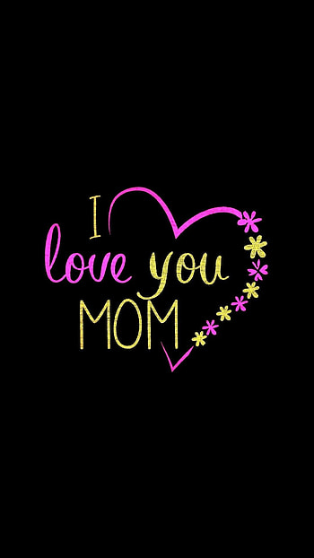 I Love You Mom, Black Background, love HD phone wallpaper