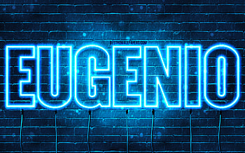 Eugenio, , with names, Eugenio name, blue neon lights, Eugenio Birtay, Happy Birtay Eugenio, popular italian male names, with Eugenio name HD wallpaper