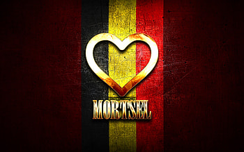 I Love Mortsel, belgian cities, golden inscription, Day of Mortsel, Belgium, golden heart, Mortsel with flag, Mortsel, Cities of Belgium, favorite cities, Love Mortsel HD wallpaper