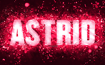 Happy Birtay Astrid, , pink neon lights, Astrid name, creative, Astrid Happy Birtay, Astrid Birtay, popular american female names, with Astrid name, Astrid HD wallpaper