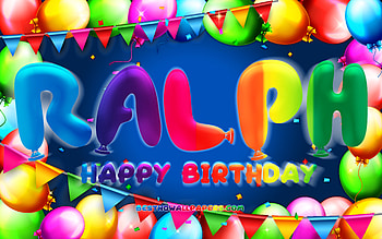 Happy Birtay Ralph, , colorful balloon frame, Ralph name, blue background, Ralph Happy Birtay, Ralph Birtay, popular american male names, Birtay concept, Ralph HD wallpaper