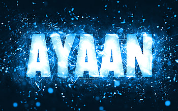 Happy Birtay Ayaan, , blue neon lights, Ayaan name, creative, Ayaan Happy Birtay, Ayaan Birtay, popular american male names, with Ayaan name, Ayaan HD wallpaper