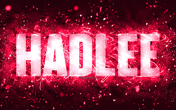 Happy Birtay Hadlee, , pink neon lights, Hadlee name, creative, Hadlee Happy Birtay, Hadlee Birtay, popular american female names, with Hadlee name, Hadlee HD wallpaper