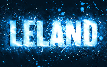 Happy Birtay Leland, , blue neon lights, Leland name, creative, Leland Happy Birtay, Leland Birtay, popular american male names, with Leland name, Leland HD wallpaper