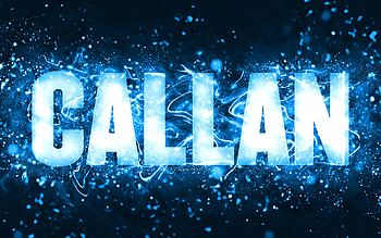 Happy Birtay Callan, , blue neon lights, Callan name, creative, Callan Happy Birtay, Callan Birtay, popular american male names, with Callan name, Callan HD wallpaper