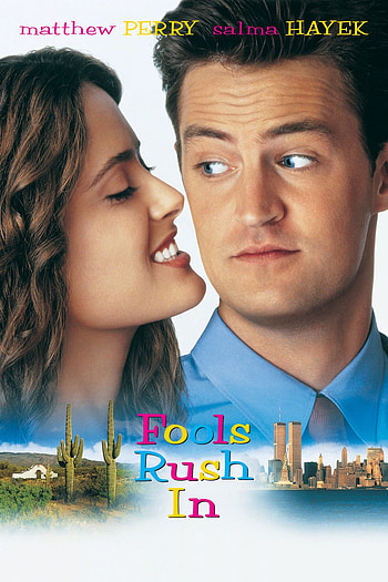 Fools Rush In, Movies Anywhere, Romantic comedy, Matthew Perry HD phone wallpaper
