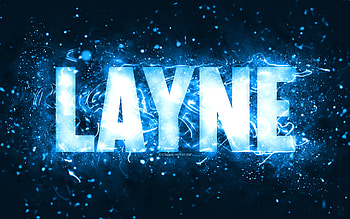 Happy Birtay Layne, , blue neon lights, Layne name, creative, Layne Happy Birtay, Layne Birtay, popular american male names, with Layne name, Layne HD wallpaper