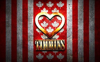 I Love Timmins, canadian cities, golden inscription, Day of Timmins, Canada, golden heart, Timmins with flag, Timmins, favorite cities, Love Timmins HD wallpaper