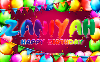 Happy Birtay Zaniyah, , colorful balloon frame, Zaniyah name, purple background, Zaniyah Happy Birtay, Zaniyah Birtay, popular american female names, Birtay concept, Zaniyah HD wallpaper