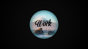 do some work HD wallpaper