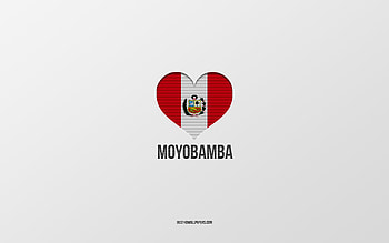 I Love Moyobamba, Peruvian cities, Day of Moyobamba, gray background, Peru, Moyobamba, Peruvian flag heart, favorite cities, Love Moyobamba HD wallpaper