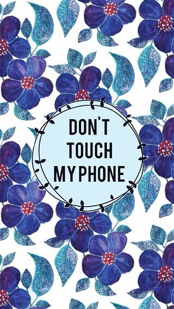Dont Touch My live with Flowers, dont touch my , flowers HD phone wallpaper