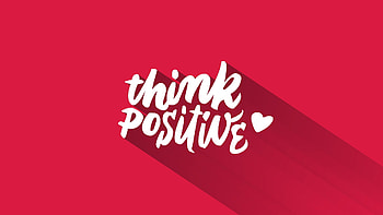 Think Positive, typography, message HD wallpaper