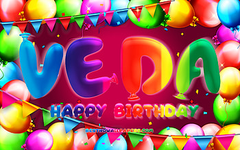 Happy Birtay Veda, , colorful balloon frame, Veda name, purple background, Veda Happy Birtay, Veda Birtay, popular american female names, Birtay concept, Veda HD wallpaper