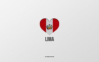 I Love Lima, Peruvian cities, Day of Lima, gray background, Peru, Lima, Peruvian flag heart, favorite cities, Love Lima HD wallpaper