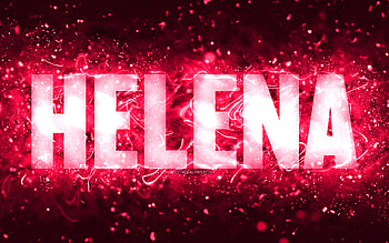 Happy Birtay Helena, , pink neon lights, Helena name, creative, Helena Happy Birtay, Helena Birtay, popular american female names, with Helena name, Helena HD wallpaper
