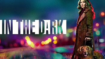 In The Dark, in-the-dark, tv-shows HD wallpaper