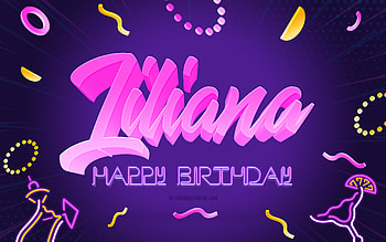 Happy Birtay Liliana, , Purple Party Background, Liliana, creative art, Happy Liliana birtay, Liliana name, Liliana Birtay, Birtay Party Background HD wallpaper