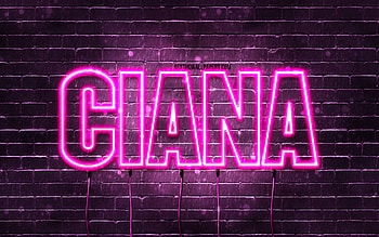 Ciana, , with names, female names, Ciana name, purple neon lights, Ciana Birtay, Happy Birtay Ciana, popular italian female names, with Ciana name HD wallpaper