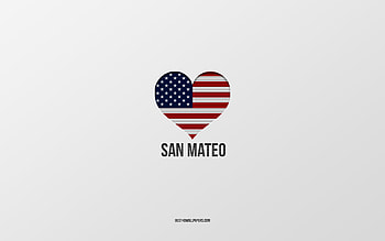 I Love San Mateo, American cities, Day of San Mateo, gray background, San Mateo, USA, American flag heart, favorite cities, Love San Mateo HD wallpaper