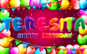 Happy Birtay Teresita, , colorful balloon frame, Teresita name, purple background, Teresita Happy Birtay, Teresita Birtay, popular mexican female names, Birtay concept, Teresita HD wallpaper