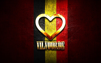 I Love Vilvoorde, belgian cities, golden inscription, Day of Vilvoorde, Belgium, golden heart, Vilvoorde with flag, Vilvoorde, Cities of Belgium, favorite cities, Love Vilvoorde HD wallpaper
