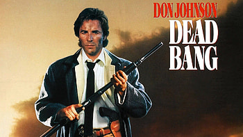 Don Johnson, Dead Bang movie, Crime thriller, Full movie online HD wallpaper
