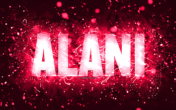 Happy Birtay Alani, , pink neon lights, Alani name, creative, Alani Happy Birtay, Alani Birtay, popular american female names, with Alani name, Alani HD wallpaper