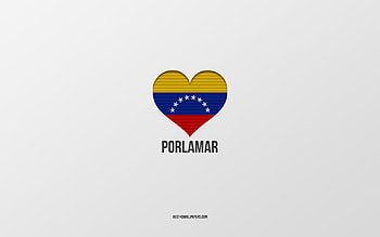 I Love Porlamar, Venezuela cities, Day of Porlamar, gray background, Porlamar, Venezuela, Venezuelan flag heart, favorite cities, Love Porlamar HD wallpaper
