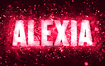 Happy Birtay Alexia, , pink neon lights, Alexia name, creative, Alexia Happy Birtay, Alexia Birtay, popular american female names, with Alexia name, Alexia HD wallpaper