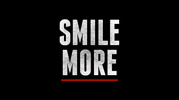 Smile More, typography, dark, black HD wallpaper