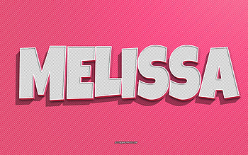 Melissa, pink lines background, with names, Melissa name, female names, Melissa greeting card, line art, with Melissa name HD wallpaper
