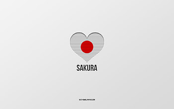 I Love Sakura, Japanese cities, Day of Sakura, gray background, Sakura, Japan, Japanese flag heart, favorite cities, Love Sakura HD wallpaper