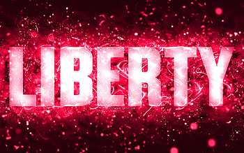 Happy Birtay Liberty, , pink neon lights, Liberty name, creative, Liberty Happy Birtay, Liberty Birtay, popular american female names, with Liberty name, Liberty HD wallpaper