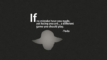 Yoda Quote [] - Imgur HD wallpaper