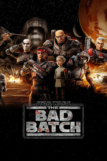 Star Wars: The Bad Batch, TV series 2021, Posters, Movie database TMDB HD phone wallpaper