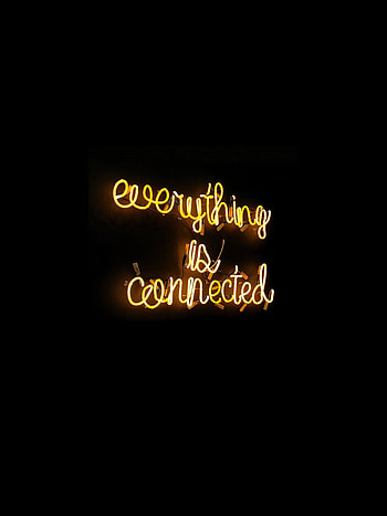 Inscription, everything is connected, dark, minimal HD phone wallpaper