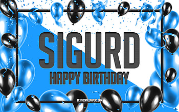 Happy Birtay Sigurd, Birtay Balloons Background, Sigurd, with names, Sigurd Happy Birtay, Blue Balloons Birtay Background, Sigurd Birtay HD wallpaper