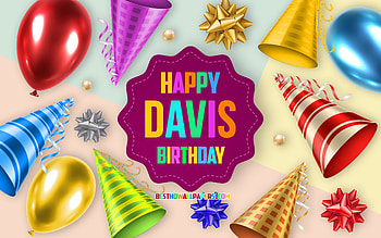 Happy Birtay Davis, , Birtay Balloon Background, Davis, creative art, Happy Davis birtay, silk bows, Davis Birtay, Birtay Party Background HD wallpaper