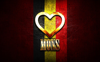 I Love Mons, belgian cities, golden inscription, Day of Mons, Belgium, golden heart, Mons with flag, Mons, Cities of Belgium, favorite cities, Love Mons HD wallpaper