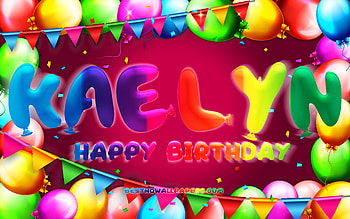 Happy Birtay Kaelyn, , colorful balloon frame, Kaelyn name, purple background, Kaelyn Happy Birtay, Kaelyn Birtay, popular american female names, Birtay concept, Kaelyn HD wallpaper