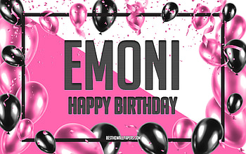 Happy Birtay Emoni, Birtay Balloons Background, Emoni, with names, Emoni Happy Birtay, Pink Balloons Birtay Background, greeting card, Emoni Birtay HD wallpaper