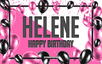 Happy Birtay Helene, Birtay Balloons Background, Helene, with names, Helene Happy Birtay, Pink Balloons Birtay Background, greeting card, Helene Birtay HD wallpaper