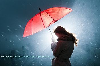 We are all broken.., quote, umbrella, girl, light HD wallpaper