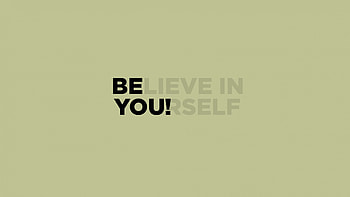 Believe in Yourself, biege background, quotes, typography, biege HD wallpaper