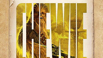 Chewie Solo A Star Wars Story, chewbacca, solo-a-star-wars-story, 2018-movies, movies, poster HD wallpaper