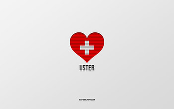 I Love Uster, Swiss cities, Day of Uster, gray background, Uster, Switzerland, Swiss flag heart, favorite cities, Love Uster HD wallpaper