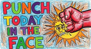 Punch Today in the Face —, Motivational Poster, Fist, Sun HD wallpaper